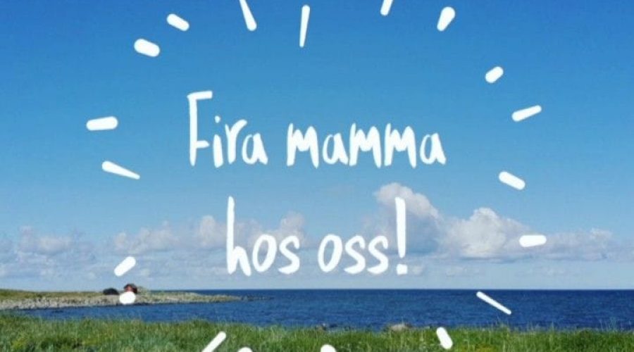 Fira mamma hos oss! Fira mamma hos oss!